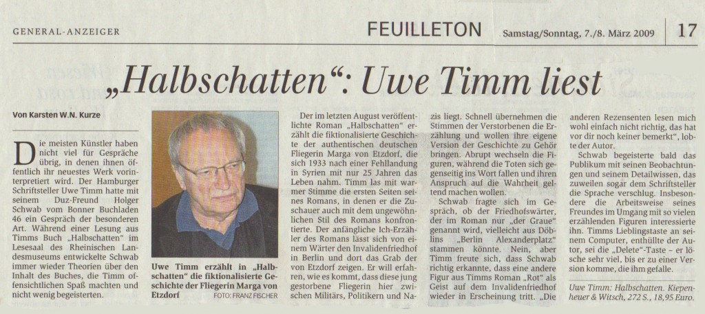 Artikel KARSTEN W: N: KUNZE "Halbschatten": Uwe Timm liest Bonner General-Anzeiger 7.3.2009/8.3.2009